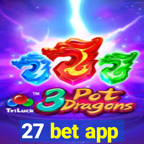 27 bet app